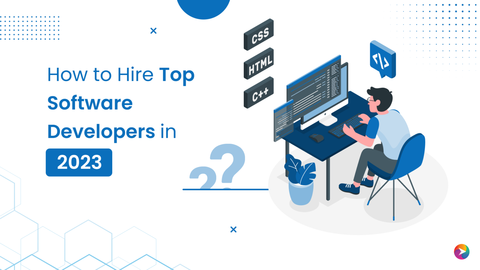 How to Hire Top Software Developers in 2023